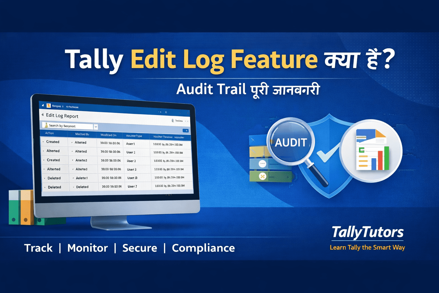 TallyPrime Edit Log Explained in Hindi | Audit Trail Feature | tally kaise sikhe