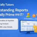 Outstanding Reports in Tally Prime.